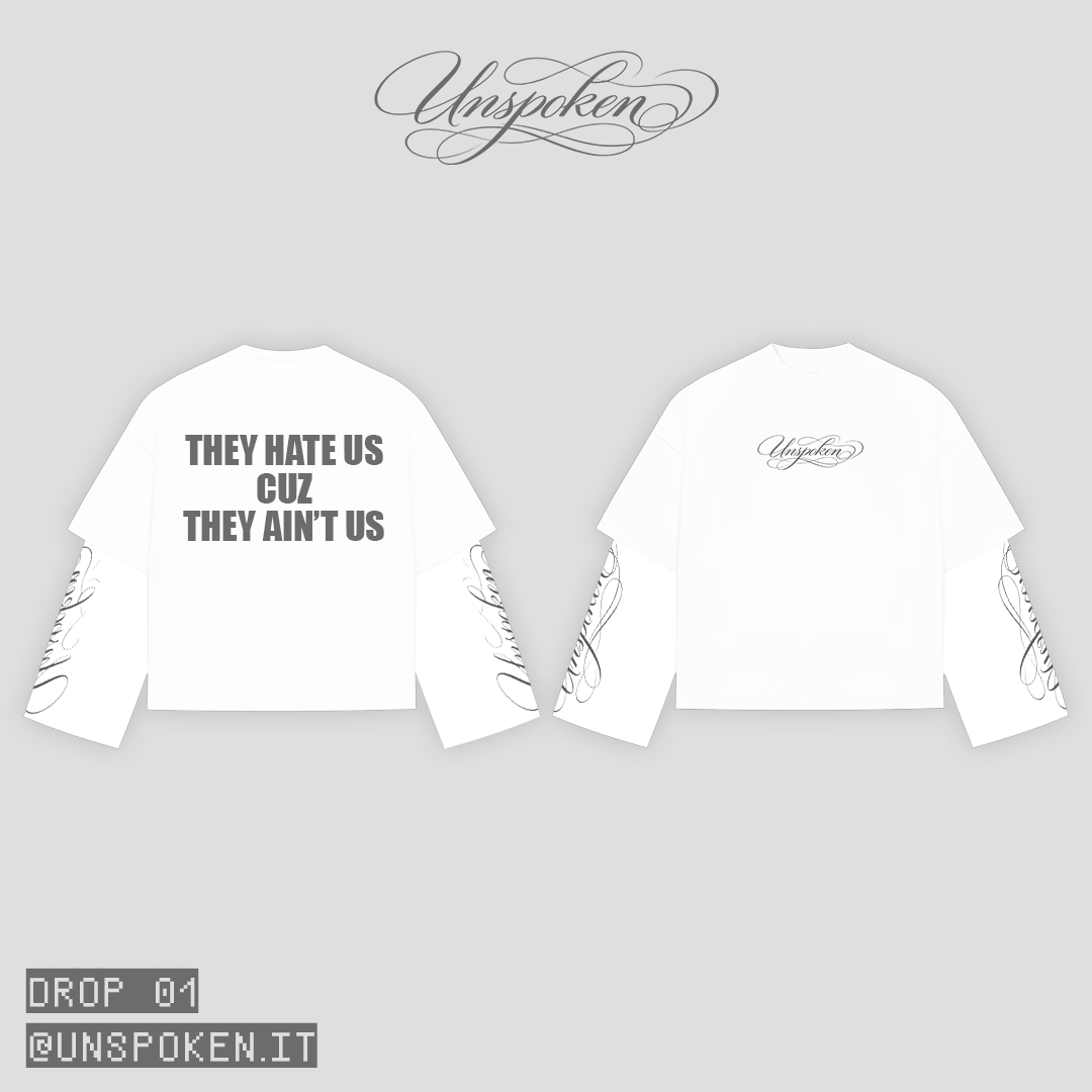 UNSPOKEN™ Longsleeve White Version