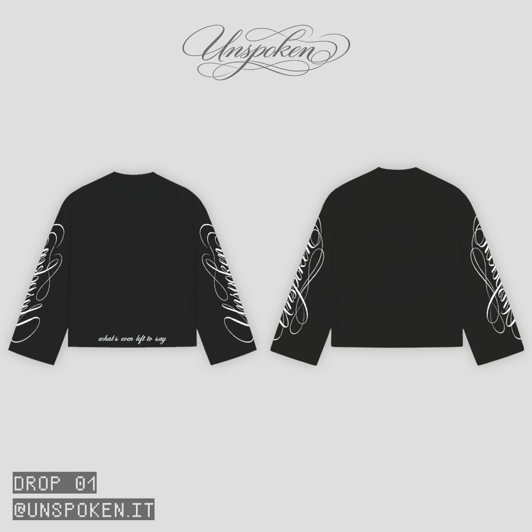 UNSPOKEN™ Longsleeve Black Version